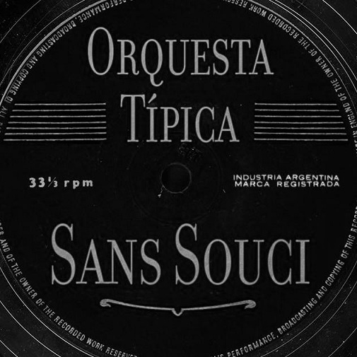 Orquesta Típica SANS SOUCI